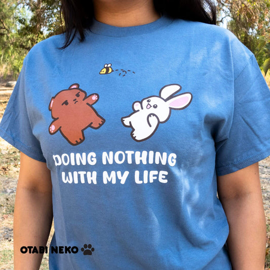 Doing Nothing with My Life Tee