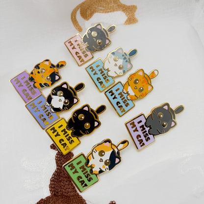 I miss my Cat Enamel Pins