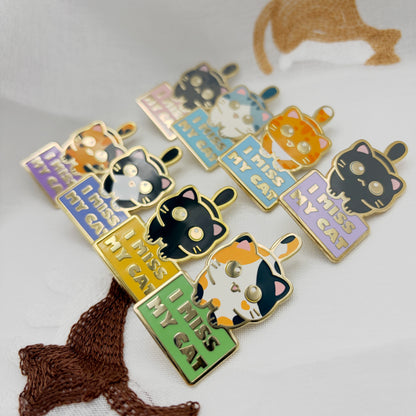 I miss my Cat Enamel Pins